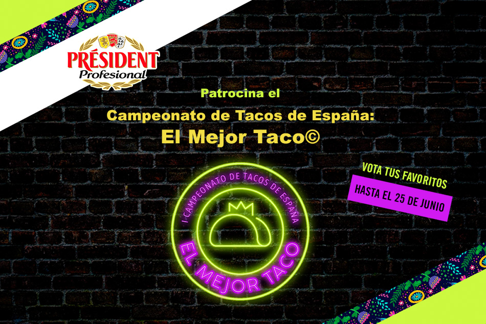 Président Profesional, patrocinador del I Campeonato de Tacos de España©
